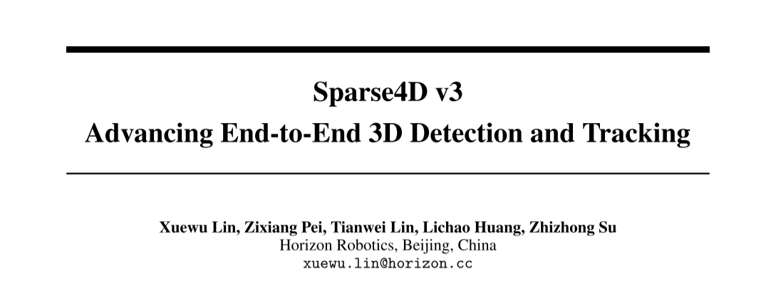 Sparse4D v3来了！推进端到端3D检测和跟踪